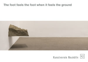 Postkarte "The foot feels the foot when it feels the ground", Abbildung: Tom Früchtl, Lena von Gödeke, Ben Greber